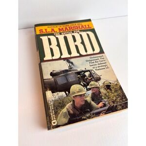 SLA Marshall The Battle For Bird Vietnam War Military‎ History Book Warner Books